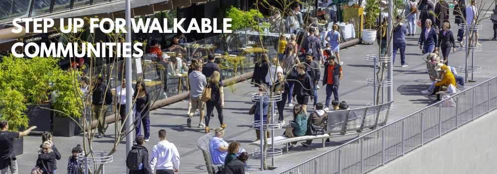 Step Up for Walkable Communities
